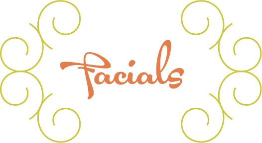 Facials